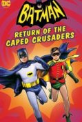 Batman: Return of the Caped Crusaders (2016) แบทแมน: การกลับมาของมนุษย์ค้างคาว  