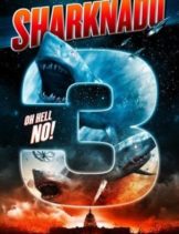 Sharknado 3: Oh Hell No! (2015) ฝูงฉลามทอร์นาโด 3  