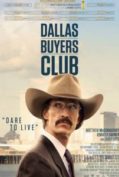 Dallas Buyers Club (2013) สอนโลกให้รู้จักกล้า  