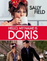 Hello, My Name Is Doris (2015) สวัสดีชื่อของฉันคือ ดอริส  