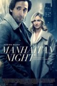 Manhattan Night (2016) คืนร้อนซ่อนเงื่อน  