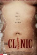 The Clinic (2010) คลีนิคผ่าคนเป็น  