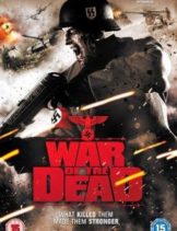 War Of The Dead (2011) ฝ่าดงนรกกองทัพซอมบี้  