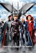 X-MEN 3 The Last Stand (2006) รวมพลังประจัญบาน  