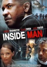Inside Man (2006) ล้วงแผนปล้น คนในปริศนา  