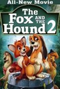 The Fox and the Hound 2 (2006) เพื่อนแท้ในป่าใหญ่ 2  