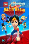 Lego DC Super Hero Girls Brain Drain (2017) เลโก้ แก๊งค์สาว ดีซีซูเปอร์ฮีโร่ ทลายแผนล้างสมองครองโลก  