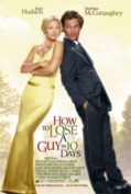 How to Lose A Guy In 10 Days (2003) แผนรักฉบับซิ่ง ชิ่งให้ได้ใน 10 วัน  