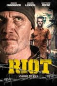 Riot (2015) อัดแค้นถล่มคุก  