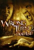 Wrong Turn 2 Dead End (2007) หวีดเขมือบคน ภาค 2  