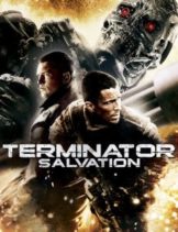 Terminator 4 Salvation (2009) คนเหล็ก 4 มหาสงครามจักรกลล้างโลก  