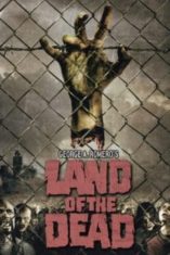 Land of the Dead (2005) ดินแดนแห่งความตาย  