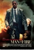 Man on Fire (2004) แมน ออน ไฟร์ คนจริงเผาแค้น  