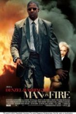 Man on Fire (2004) แมน ออน ไฟร์ คนจริงเผาแค้น  