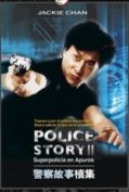 Police Story 2 (2000) วิ่งสู้ฟัด ภาค 2  