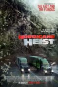 The Hurricane Heist (2018) ปล้นเร็วฝ่าโคตรพายุ  