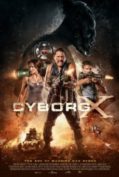 Cyborg x (2016) ไซบอร์ก x สงครามถล่มทัพจักรกล  