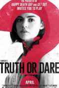 Truth or Dare (2018) จริงหรือกล้า…เกมสยองท้าตาย  