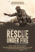 Rescue Under Fire (2017) ทีมกู้ชีพมหาประลัย  