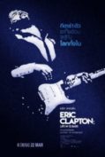 Eric Clapton Life In 12 Bars (2017) เอริก แคลปตัน ชีวิต 12 บาร์ ล่าฝัน  