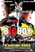 Big Boy (2010) บิ๊กบอย  