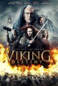 Viking Destiny of Gods and Warriors (2018)  