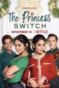 The Princess Switch (2018) สลับตัวไม่สลับหัวใจ  