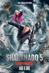 Sharknado 5 Global Swarming (2017) ฝูงฉลามนอร์นาโด 5  