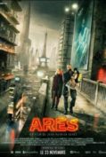Ares (2016) อาเรส นักสู้ปฎิวัติยานรก  