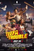 Teefa in Trouble (2018) หัวใจโก๋สั่งลุย  