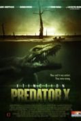 Xtinction Predator X (2014) ทะเลสาป สัตว์นรกล้านปี  