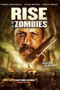 Rise of The Zombies (2012) ซอมบี้คุกแตก  