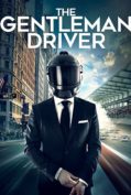 The Gentleman Driver (2018) สุภาพบุรุษนักขับ (ซับไทย)  
