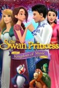 The Swan Princess: Kingdom of Music (2019) อาณาจักรแห่งดนตรี  