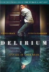 Delirium (2018) ภาวะเพ้อคลั่ง (ซับไทย)  