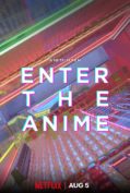 Enter The Anime (2019) สู่โลกอนิเมะ (ซับไทย)  