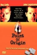 Point of Origin (2002)  