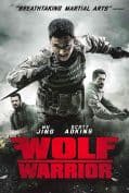Wolf Warrior (2015) วูฟวอริเออร์ ฝูงรบหมาป่าอร์ ฝูงรบหมาป่า  