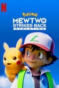 Pokemon: Mewtwo Strikes Back – Evolution (2019)  