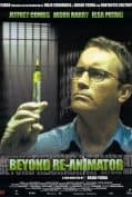 Beyond Re-Animator 3 (2003) ต้นแบบสยอง คนเปลี่ยนหัวคน  