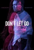 Don’t Let Go (2019) อย่าให้เธอไป  