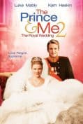 The Prince And Me II The Royal Wedding (2006) รักนายเจ้าชายของฉัน 2 วิวาห์อลเวง  