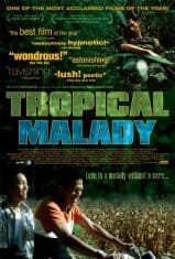 Tropical Malady (2004) สัตว์ประหลาด  