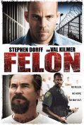 Felon (2008) คนคุกเดือด  