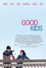 Good Kids (2016) เรียนจบแล้ว…ขอเป็นตัวเองสักครั้ง  