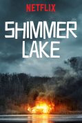 Shimmer Lake (2017) ชิมเมอร์ เลค  