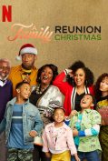 A Family Reunion Christmas (2019) บ้านวุ่นกรุ่นรักฉลองคริสต์มาส  