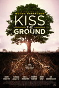 Kiss the Ground (2020) จุมพิตแด่ผืนดิน  