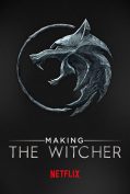 Making The Witcher (2020) เบื้องหลังเดอะ วิทเชอร์ นักล่าจอมอสูร  