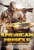 American Muscle (2014) คนดุยิงเดือด  